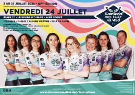 Donnons des elles au vélo D-1 / Stage 20 Bourg d’Oisans – Alpe d’Huez